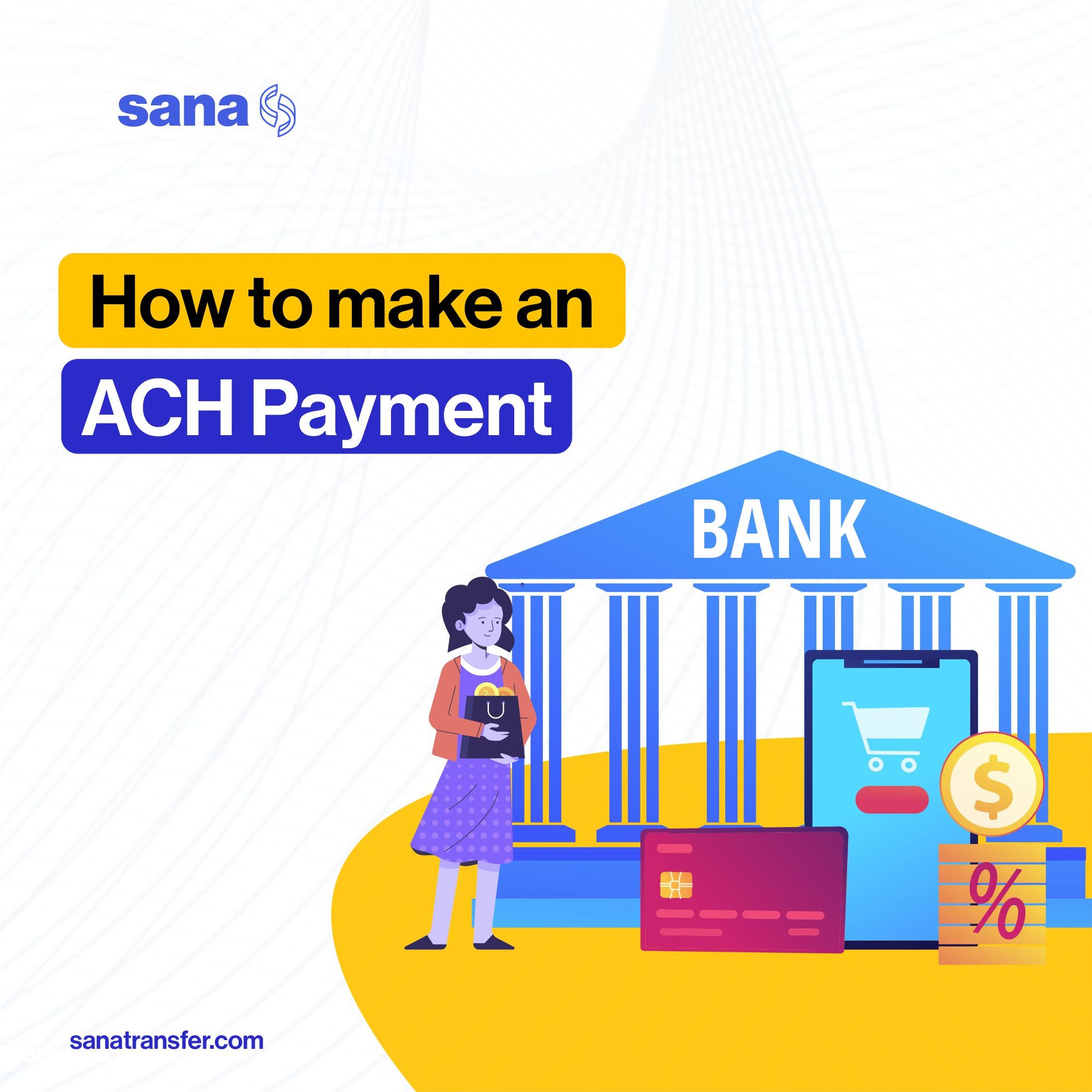 How To Make An ACH Payment   Hoe To Make An ACH Payment 