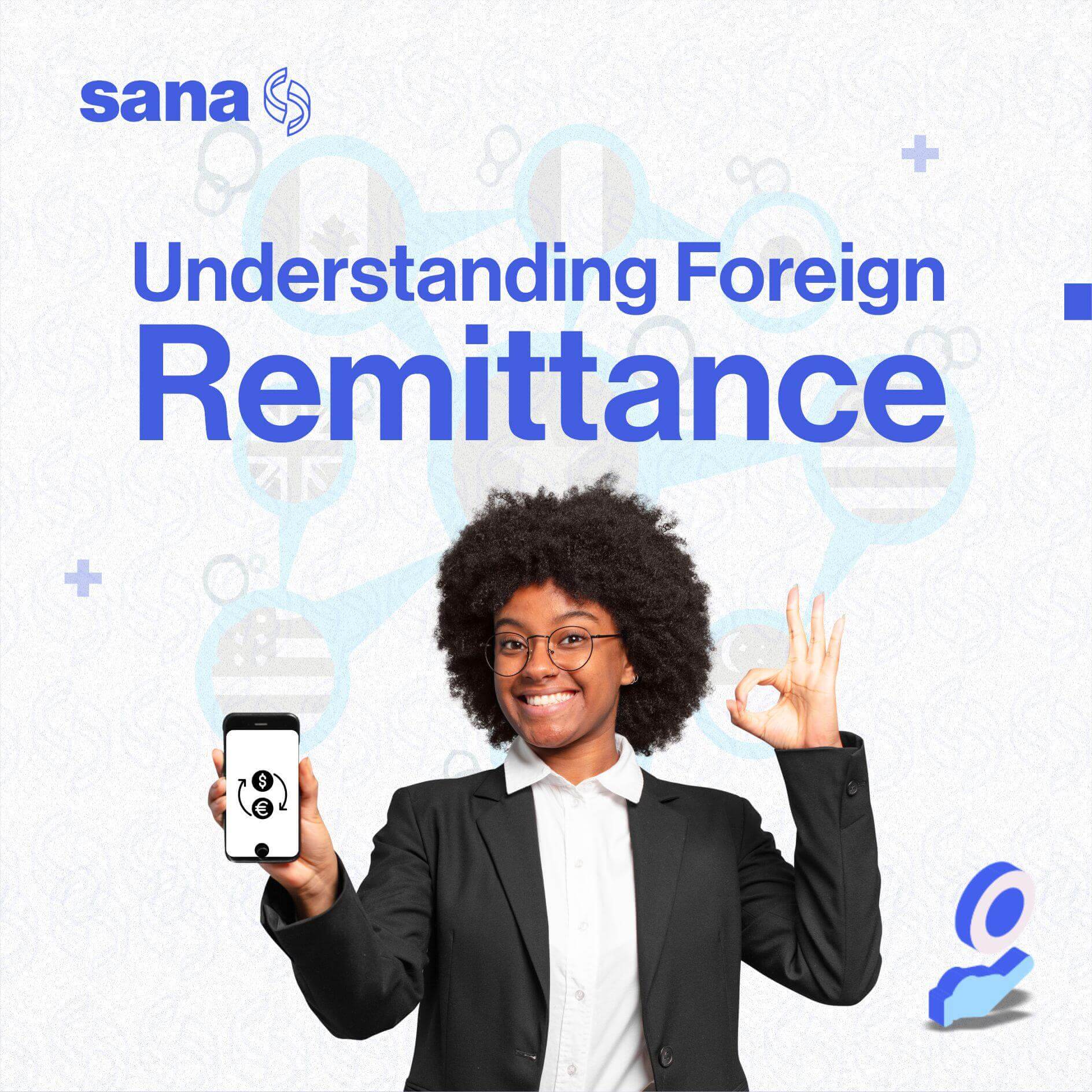 Understanding Foreign Remittance